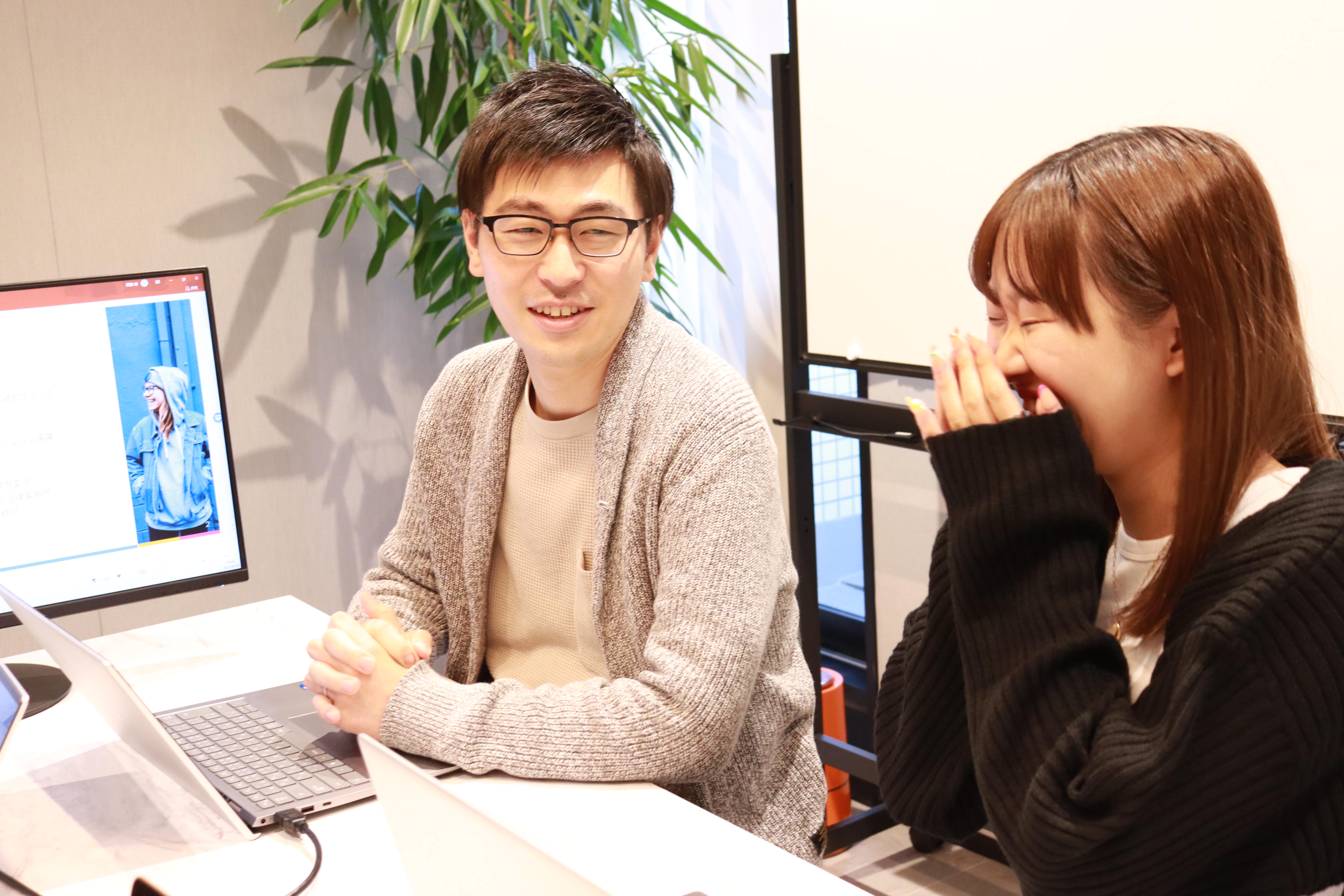 楽しみながら働ける環境。