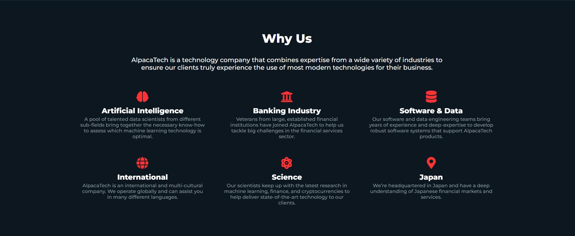 アルパカテックは、様々な業界の専門知識を結集し、お客様が本当に最新のテクノロジーをビジネスに活用できるようにするためのテクノロジー企業です。