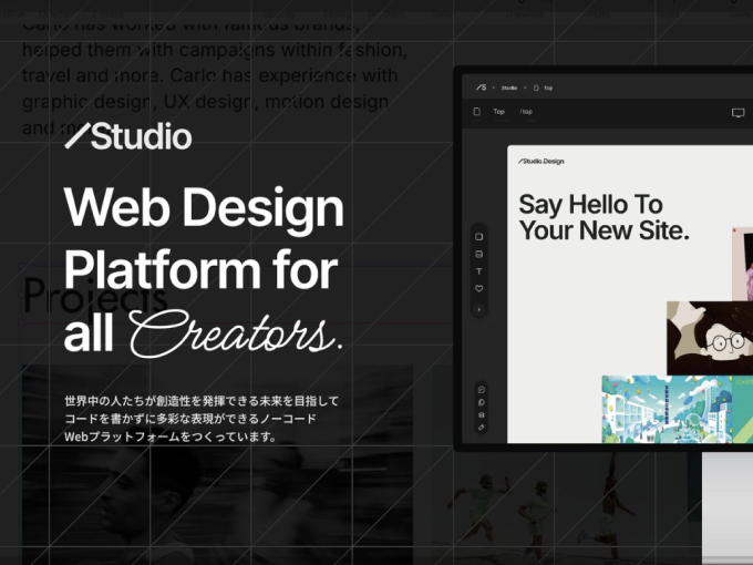 事業内容：ノーコードWeb制作プラットフォームSaaS【Studio】の企画、開発、提供
